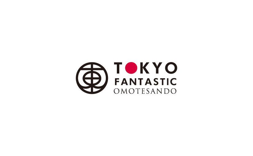 TOKYO FANTASTIC OMOTESANDO