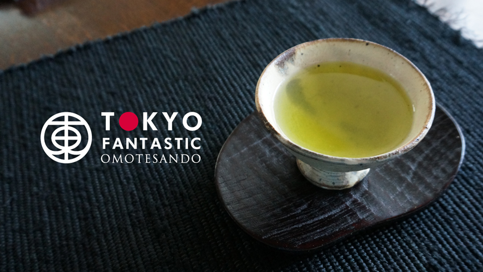 TOKYO FANTASTIC Green Tea(静岡・掛川茶)深蒸し煎茶、新発売!