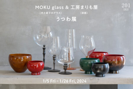 MOKU glass & 工房まりも屋 うつわ展 1/5-1/26, 2024
